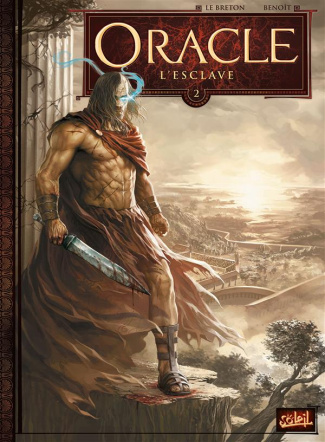 L'Oracle Tome 2 : L'esclave
