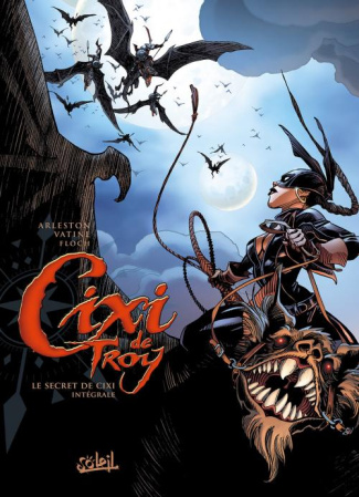 Cixi de Troy Intégrale Tome 1 à 3 : Le secret de Cixi
