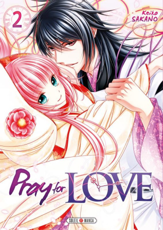 Pray for Love Tome 2