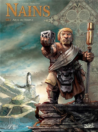 Nains Tome 3 : Aral du temple