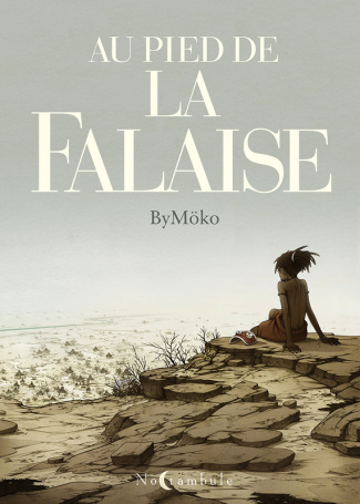 Au pied de la falaise