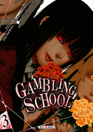 Gambling School Tome 3