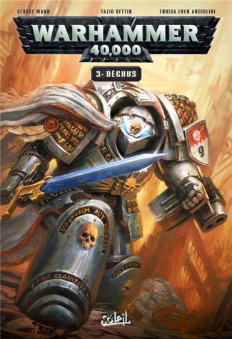 Warhammer 40.000 Tome 3 : Déchus