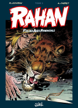 Rahan L'intégrale Tome 1