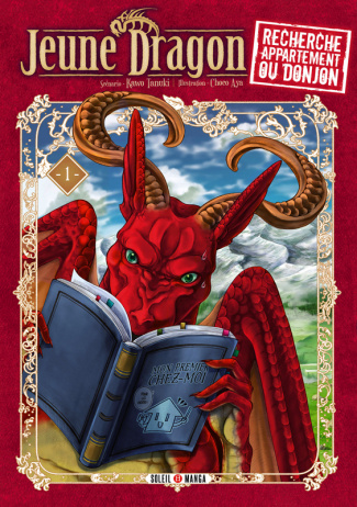 Jeune Dragon recherche appartement ou donjon Tome 1