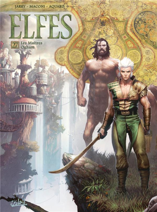 Elfes Tome 27 : Les Maîtres Ogham