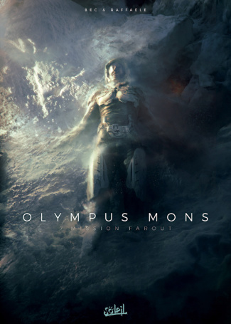 Olympus Mons Tome 7 : Mission Farout
