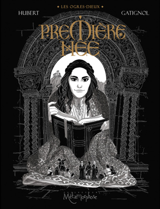 Les Ogres-Dieux Tome 4 : Première-née