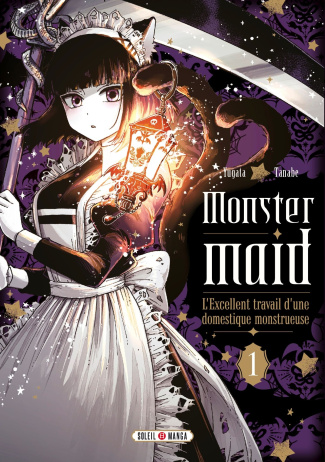 Monster Maid - L'Excellent travail d'une domestique monstrueuse Tome 1
