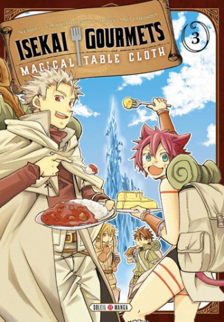 Isekai Gourmets : Magical Table Cloth Tome 3