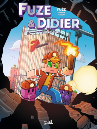 Fuze & Didier Tome 4 : Les trois tours