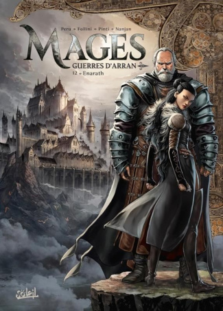 Mages - Guerres d'Arran Tome 12 : Enarath