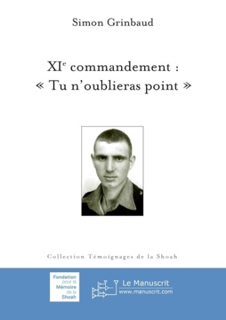 XIe commandement. "Tu n'oublieras point"