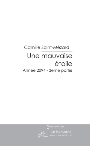 Une mauvaise étoile
