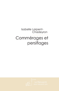 Commerages et persiflages