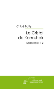 Le Cristal de Karmshak