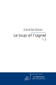 Le loup et l'agnel t.2