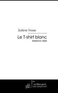 Le T-shirt blanc