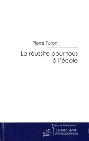 La réussite pour tous à l'école