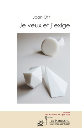 Je veux et j'exige