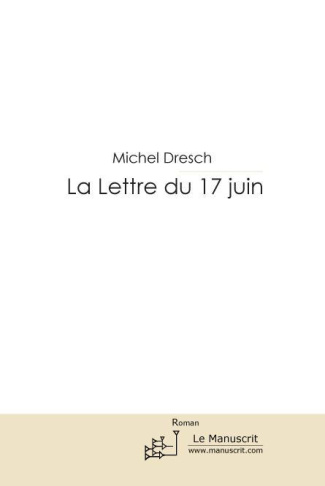 La Lettre du 17 juin