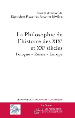 Philosophie de l'histoire des XIXe et XXe siècle