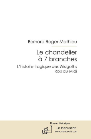 Le chandelier à 7 branches