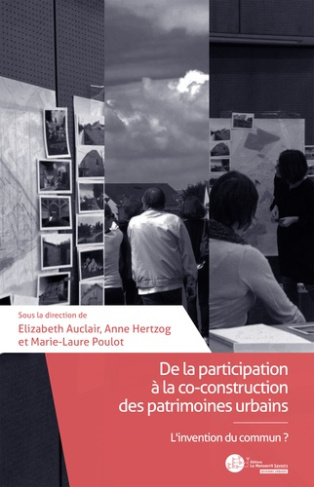 De la participation à la co-construction des patrimoines urbains