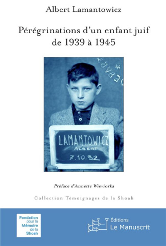 Pérégrinations d'un enfant juif de 1939 à 1945