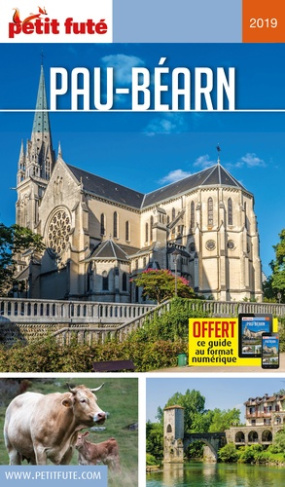 Petit Futé Pau-Béarn. Edition 2019
