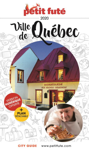 Petit Futé ville de Québec. Edition 2020. Avec 1 Plan détachable