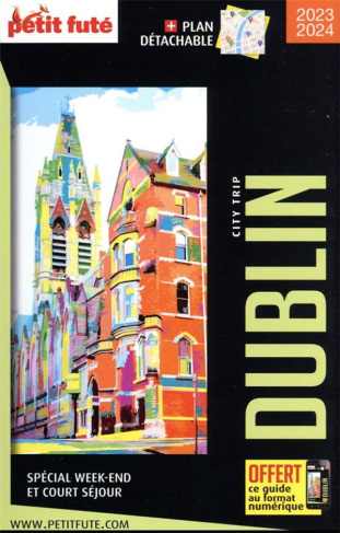 Dublin. Edition 2023-2024. Avec 1 Plan détachable