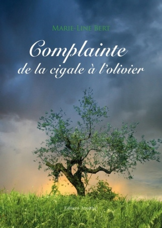 Complainte de la cigale à l'olivier