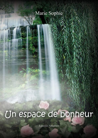 Un espace de bonheur