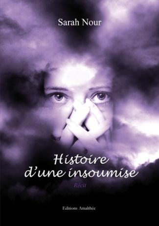 Histoire d'une insoumise