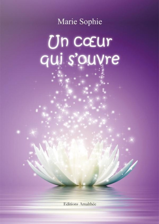 Un coeur qui s'ouvre