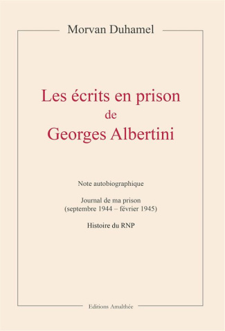 Les écrits en prison de Georges Albertini