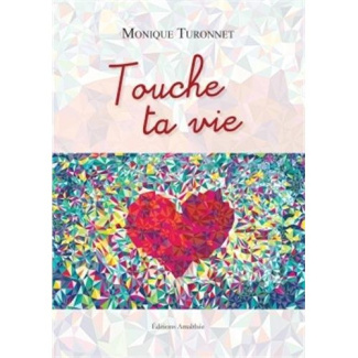 Touche ta vie