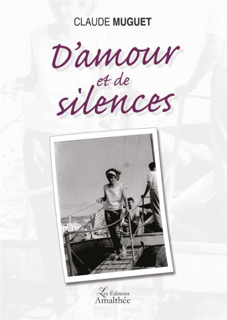 D'AMOUR ET DE SILENCES