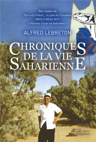 Chroniques de la vie saharienne