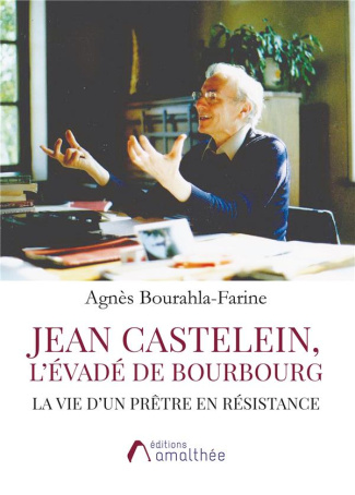 Jean Castelein. L'évadé de Bourbourg