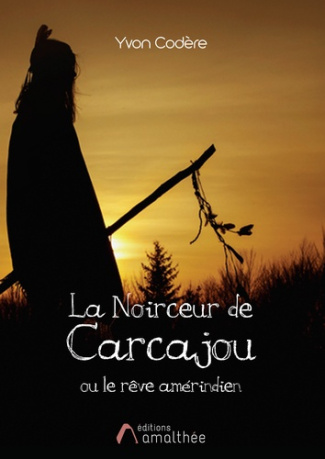 La noirceur de Carcajou