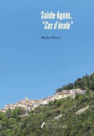 Sainte-Agnès, cas d'école