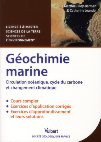 Géochimie marine. Circulation océanique, cycle du carbone et changement climatique