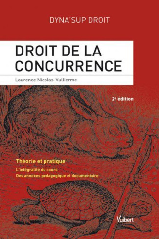 Droit de la concurrence. 2e édition