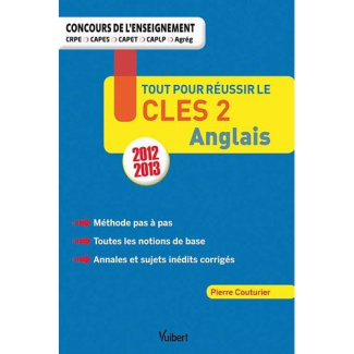Tout pour réussir le CLES 2 Anglais. Edition 2012-2013