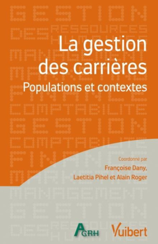 La gestion des carrières. Populations et contextes