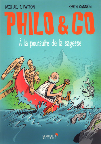 Philo & Co. A la poursuite de la sagesse