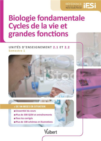 Biologie fondamentale Cycles de la vie et grandes fonctions UE 2.1 et 2.2