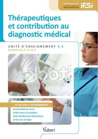 Thérapeutiques et contribution au diagnostic médical. Unité d'enseignement 4.4